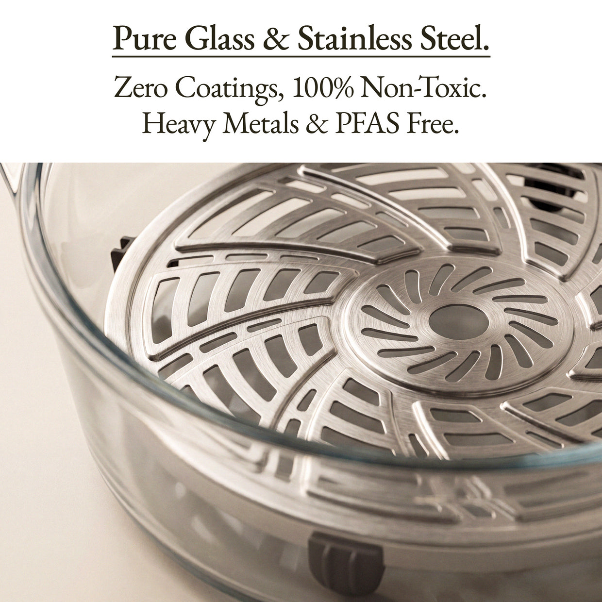 The Combo Air Fryer features pure glass and stainless steel, ensuring non-toxic cooking materials.